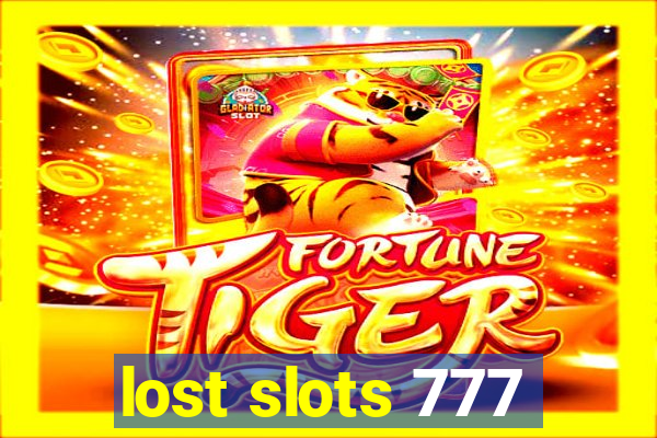 lost slots 777